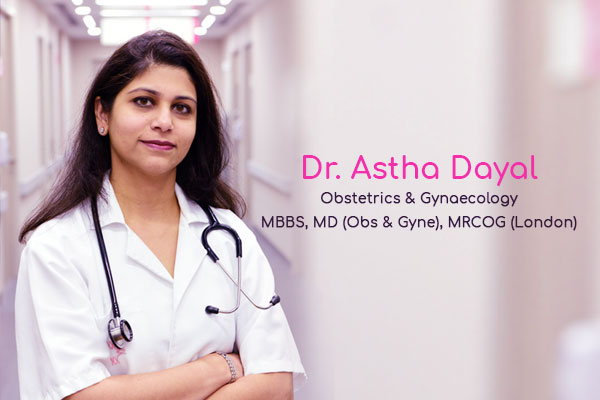 Dr Astha Dayal - Gyneclogist in Gurgaon